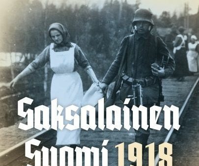 Saksalainen Suomi 1918 Online now